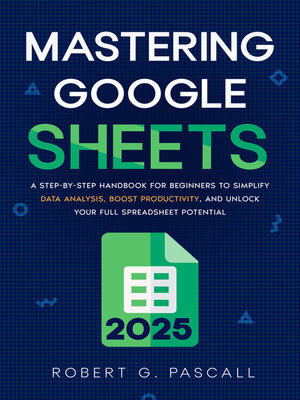 cover image of Mastering Google Sheets